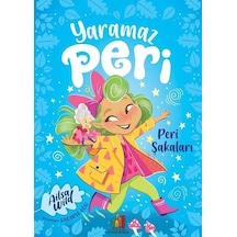 Yaramaz Peri - Peri Şakaları - Saoirse Lou - Orman Kitap