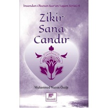 Zikir Sana Candır - Muhammed Nazım Özalp - Gelenek Yayınları
