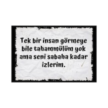 Tek Bir Insan Bile Görmeye Tahammülüm Yok Ama Sana Bir Ömür Izlerim Retro Ahşap Poster Renkli - 640246125