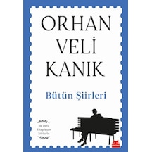 Bütün Şiirleri - İlk Defa Kitaplaşan Şiirlerle - Rxlu-600519