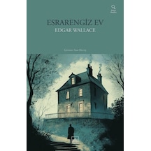 Esrarengiz Ev / Edgar Wallace