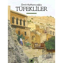 Tüfekliler Ayrıntı Yayınları - Ayrıntı Yayınları