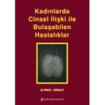 Kadınlarda Cinsel İlişki ile Bulaşabilen Hastalıklar- Nobel Tıp Kitabevleri