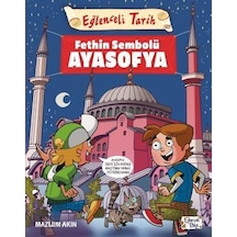 Merkezkitabevi Eğlenceli Tarih - Fethin Sembolü Ayasofya