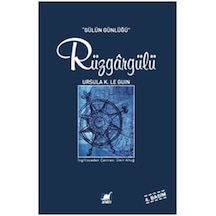 Rüzgargülü (Gülün Günlüğü) - Ursula K. Le Guin - Ayrıntı Yayınları