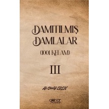 Damıtılmış Damlalar 1001 Kelam Iıı