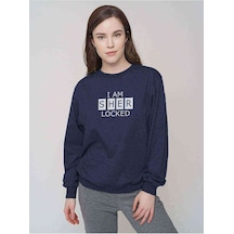 Sherlock I Am Sher Locked Baskılı Indigo Mavi Kadın Sweatshirt