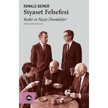 Siyaset Felsefesi Nedir Ve Niçin Önemlidir