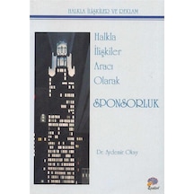 Halkla İlişkiler Aracı Olarak Sponsorluk