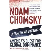 Hegemony or Survival : America's Quest for Global Dominance - Noam Chomsky - Penguin Books