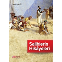 Salihlerin  Hikayeleri