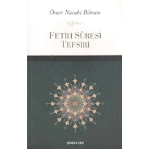 Fetih Suresi Tefsiri