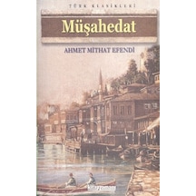 Müşahedat- Anonim Yayınları