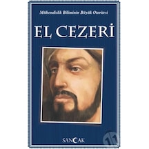 El Cezeri-Mühendislik Biliminin Büyük Otoritesi- Sancak