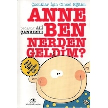 Anne Ben Nereden Geldim ? - Ali Çankırılı - Uğurböceği