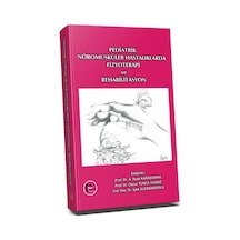 Pediatrik Nöromusküler Hastalıklarda Fizyoterapi Ve