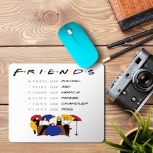 To Be Like Friends 2 Baskılı Mousepad Mouse Pad