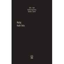 Kolaj - Kadir Uslu - Luna Yayınları