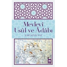 Mevlevi Usul ve Adabı- Ötüken Neşriyat