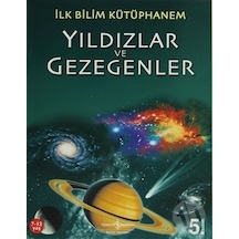 Iş Bankası Yayınları Yıldızlar ve Gezegenler - Ilk Bilim Kütüp