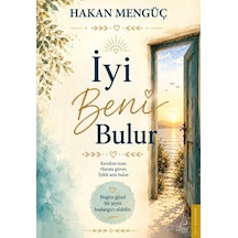 İyi Beni Bulur Kendine İnan, Hayata Güven, İyilik Seni Bulur. - Pyrz-893011