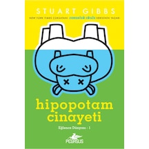 Hipopotam Cinayeti - Eğlence Dünyası Serisi 1