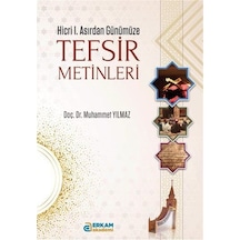 Hicri I. Asırdan Günümüze Tefsir Metinleri / Doç. Dr. Muhammet...