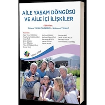 Aile Yaşam Döngüsü ve Aile İçi İlişkiler - Eğiten Kitap
