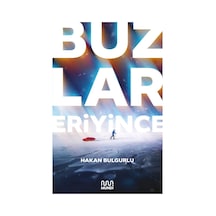 Buzlar Eriyince