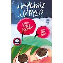 Hangimiz Uzaylı