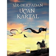 Sir Derya'dan Uçan Kartal - Ahmet Efe - Nar Genç