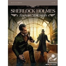 Sherlock Holmes - Zaman Yolcuları / Sylvain Cordurie
