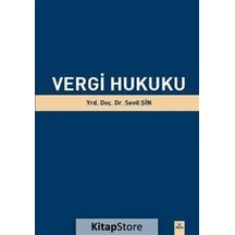 Vergi Hukuku - Sevil Şin - Dora Yayıncılık