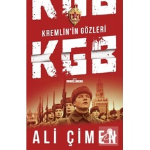 Kremlinin Gözleri: Kgb / Ali Çimen 9786050844528