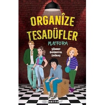 Organize Tesadüfler - Platform - Şöhret Doğruyol Sağbaş - Epsilon Yayınevi