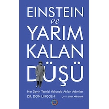 Einstein Ve Yarım Kalan Düşü
