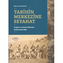 Tarihin Merkezine Seyahat