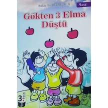 Gökten 3 Elma Düştü - Sultan İliş Bedelcigil - Ateş Yayınları