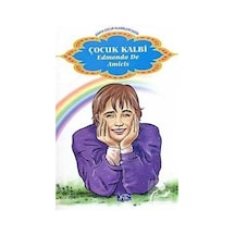 Çocuk Kalbi / Dünya Çocuk Klasikleri / Edmondo De Amicis N11.101