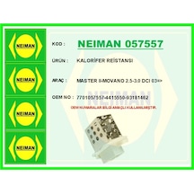 Bescher Kalorifer Reistansı Master Iı-movano 2.5-3.0 Dcı 03 Neıman 057557 7701057557 4415550 93181462