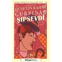 Şıpsevdi / Hüseyin Rahmi Gürpınar N11.2607