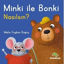 Minki İle Bonki / Nasılsın / Melis Coşkun Başay