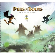 The Art Of Dreamworks Puss İn Boots: The Last Wish
