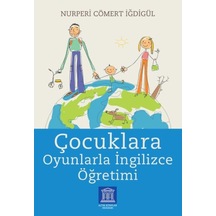 Çocuklara Oyunlarla İngilizce Öğretimi - Yqbx-652471