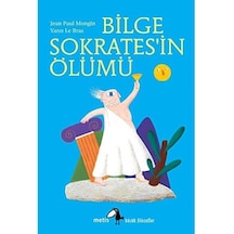 Bilge Sokrates İn Ölümü: Küçük Filozoflar