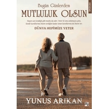 Bugün Günlerden Mutluluk Olsun