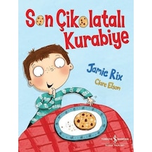 Son Çikolatalı Kurabiye - Jamie Rix - İş Bankası Kültür Yayınları