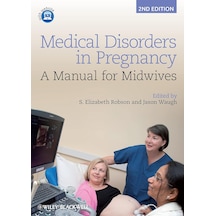 Medical Disorders İn Pregnancy: A Manual For Midwives