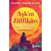 Aşk'ın Zülfikarı / Mehmet Hakan Alşan