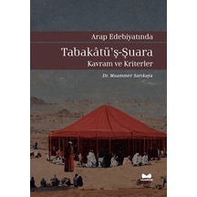 Tabakatü'ş-Şuara: Kavram ve Kriterler - Arap Edebiyatında - Muammer Sarıkaya - Muarrib